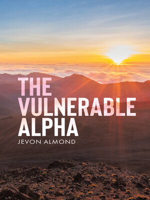 cover image of The Vulnerable Alpha